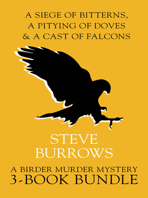 Title details for Birder Murder Mysteries 3-Book Bundle by Steve Burrows - Available